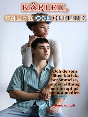 cover image of Kärlek, online och offline